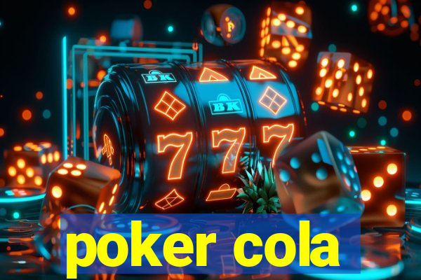 poker cola